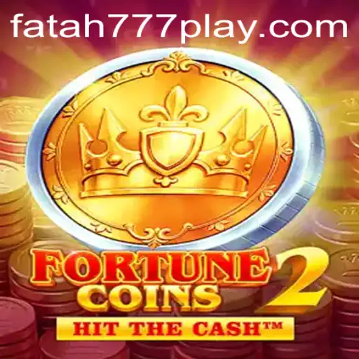 Discover the Thrilling World of FortuneCoins2 and the Fatah777 Phenomenon