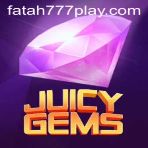 The Enchanting World of JuicyGems: Unveiling the Magic Behind Fatah777