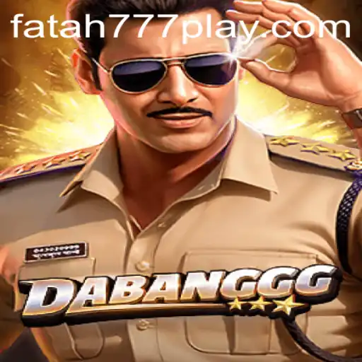 Discovering DABANGGG: Unleashing the Excitement with Fatah777