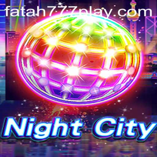Exploring NightCity: An Immersive Gaming Experience with Fatah777