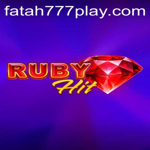 Exploring the Thrilling World of RubyHit: The Game Revolutionizing Strategy with Fatah777